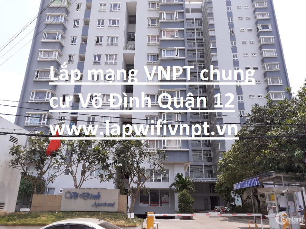 Lap Wifi Vnpt Chung Cu Vo Dinh Apartment Quan 12