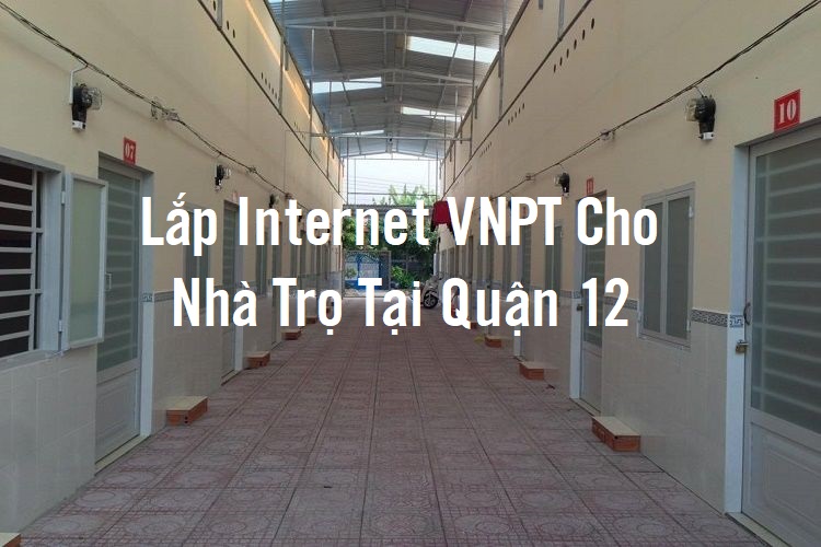 Mo Hinh Nha Tro Duoc Vnpt Lap Dat Internet