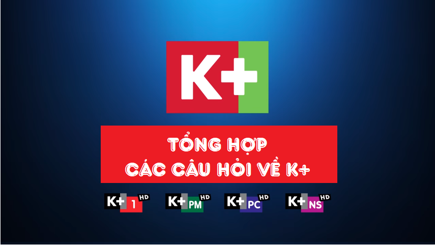 Tong Hop Cac Cau Hoi Ve K+, my k+