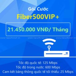 fiber500VIP+, gói fiber500VIP+, gói cước fiber500VIP+, fiber 500VIP+