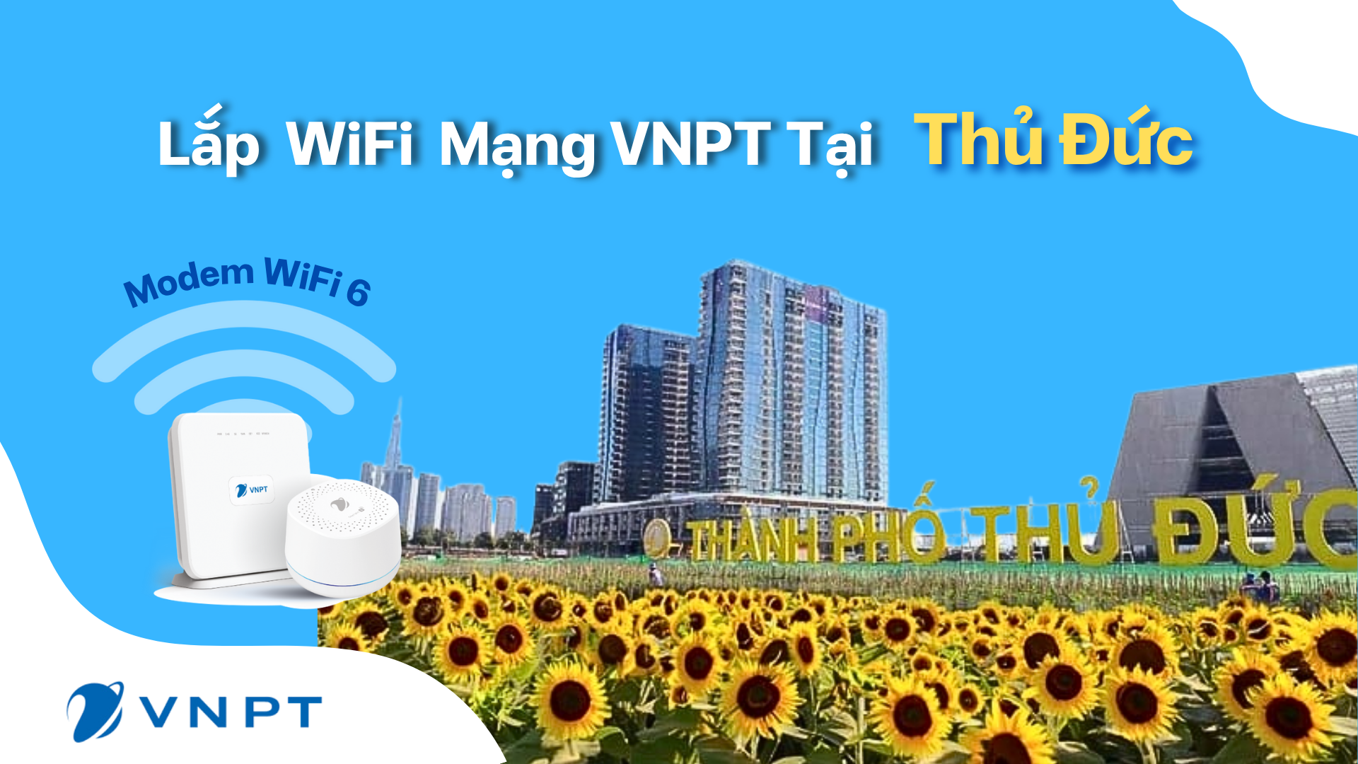Lắp Mạng Wifi Vnpt Thủ đức