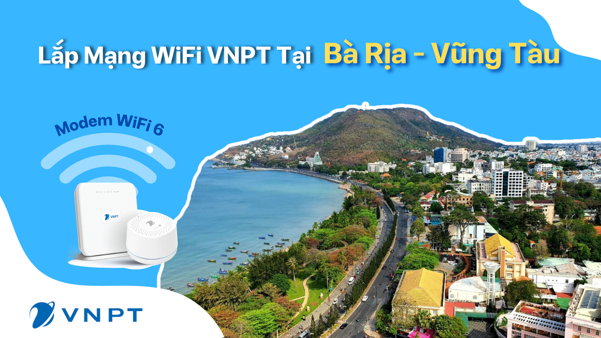 Lắp Mạng Wifi Vnpt Bà Rịa Vũng Tàu