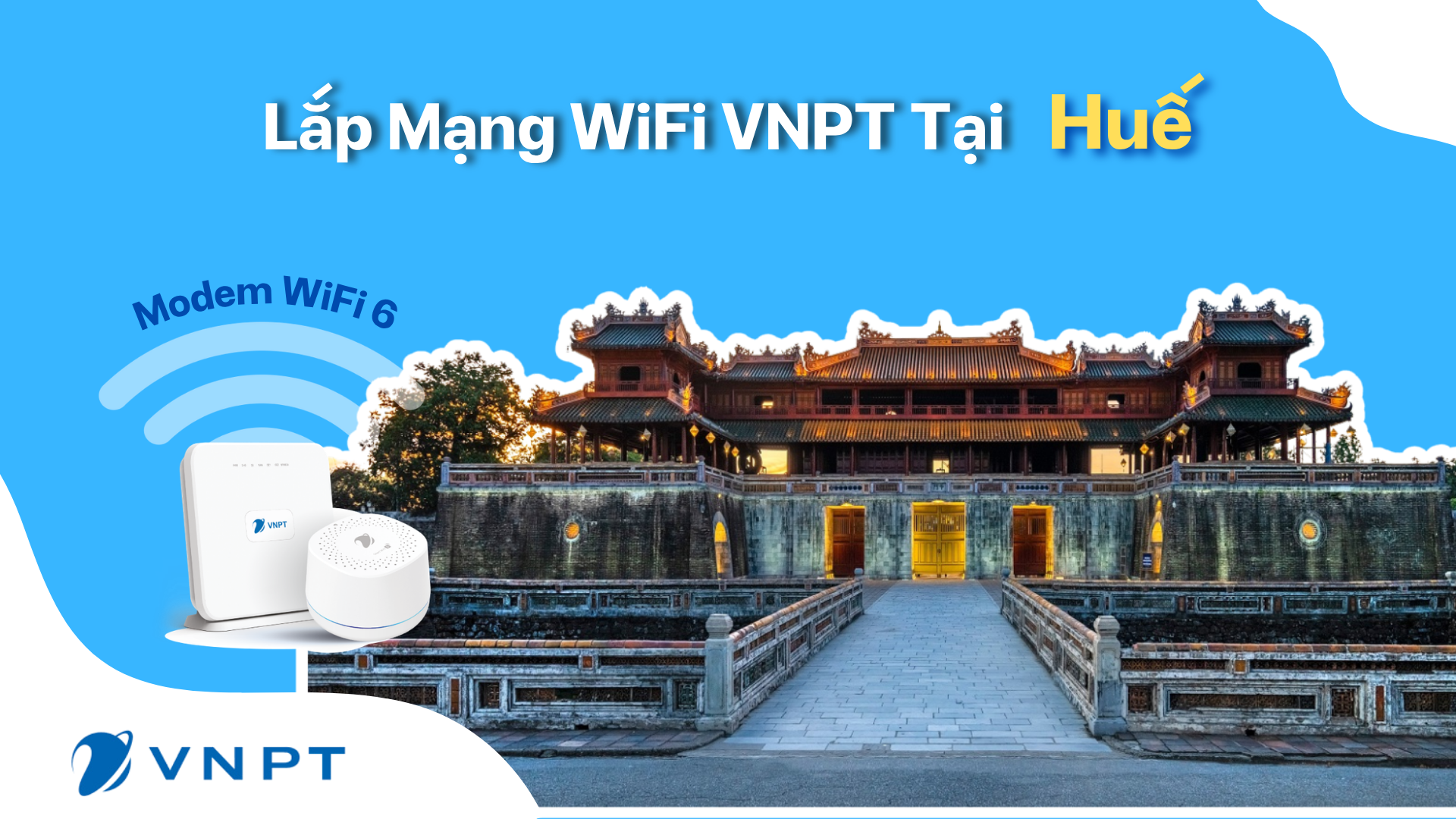 Lắp Mạng Wifi Vnpt Huế