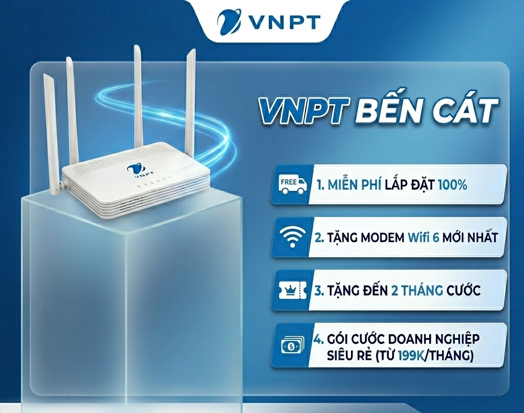 Khuyến Mãi Lắp đặt Mạng Vnpt Bến Cát