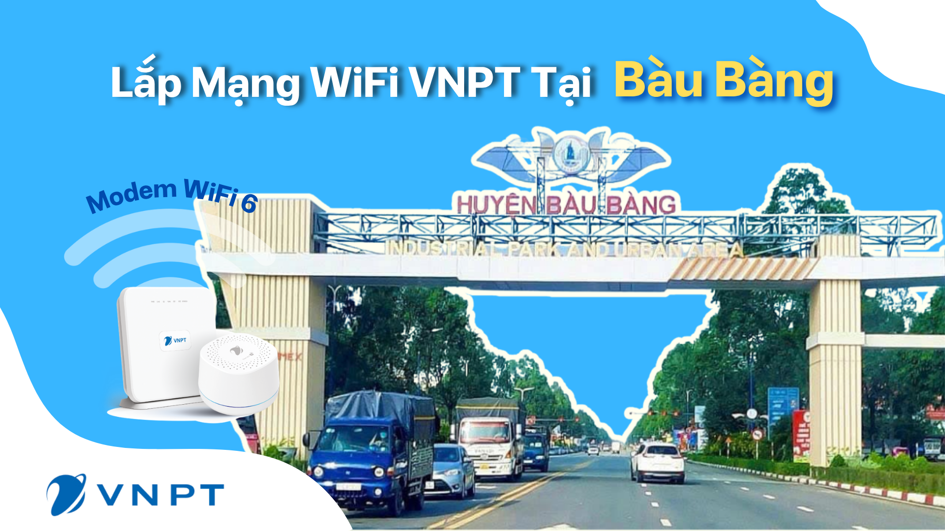 Lắp Mạng Wifi Vnpt Bàu Bàng