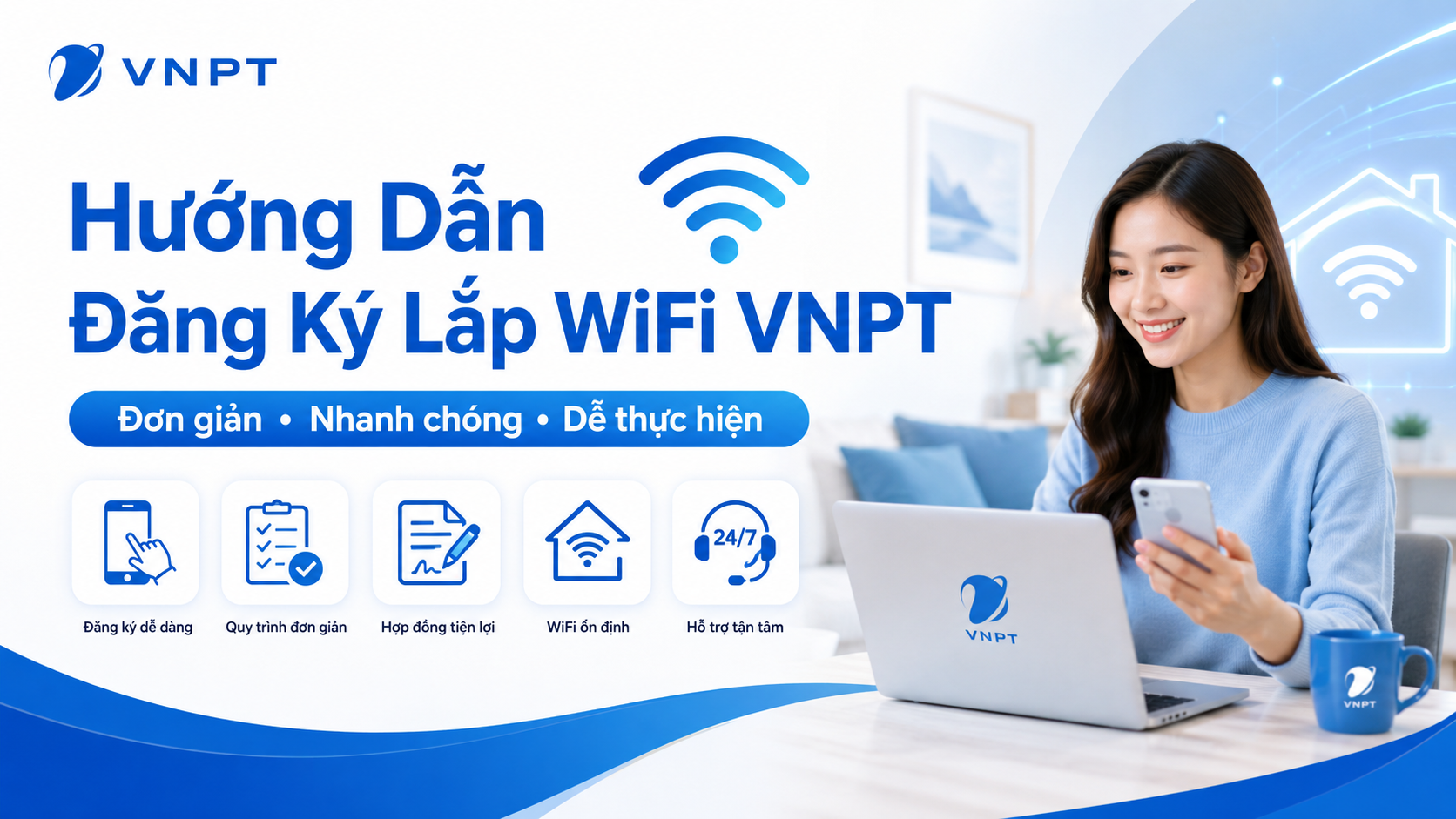 Hướng Dẫn đăng Ký Lắp Wifi Mạng Vnpt