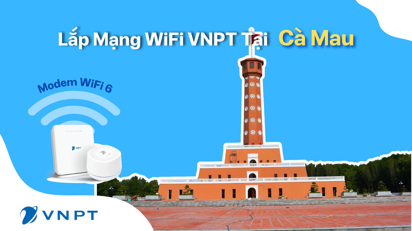 Lắp Mạng Wifi Vnpt Cà Mau