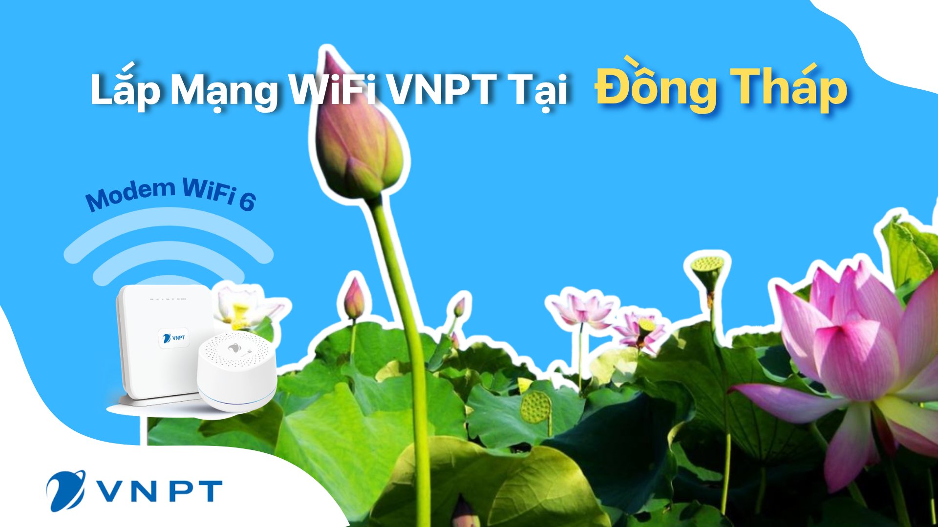 Lắp Mạng Wifi Vnpt đồng Tháp