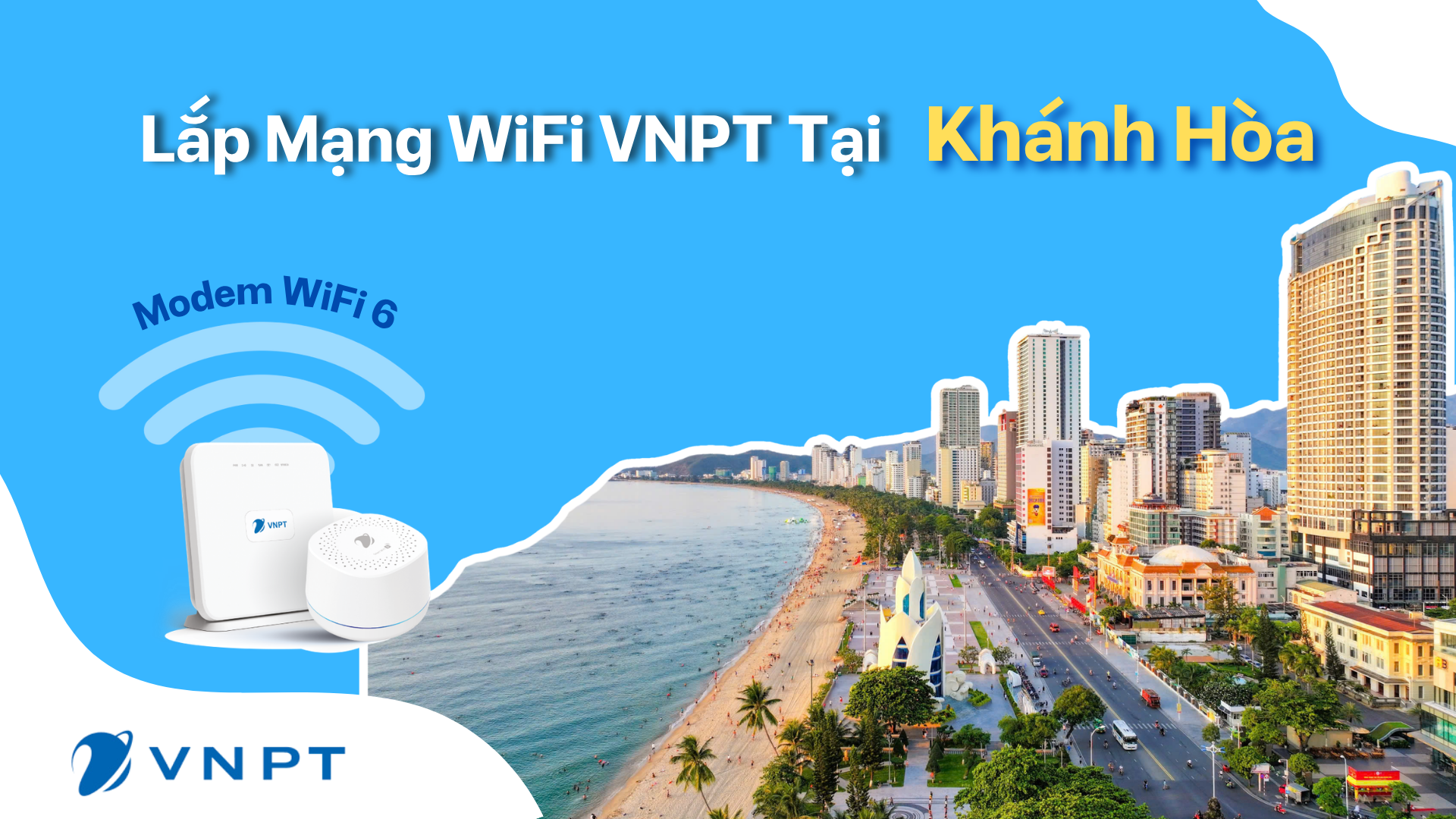 Lắp Mạng Wifi Vnpt Khánh Hòa